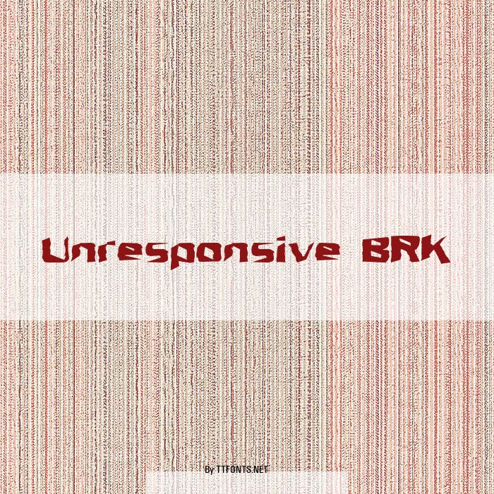 Unresponsive BRK example